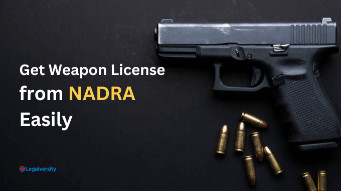 How to Get Arms License Registration from NADRA
