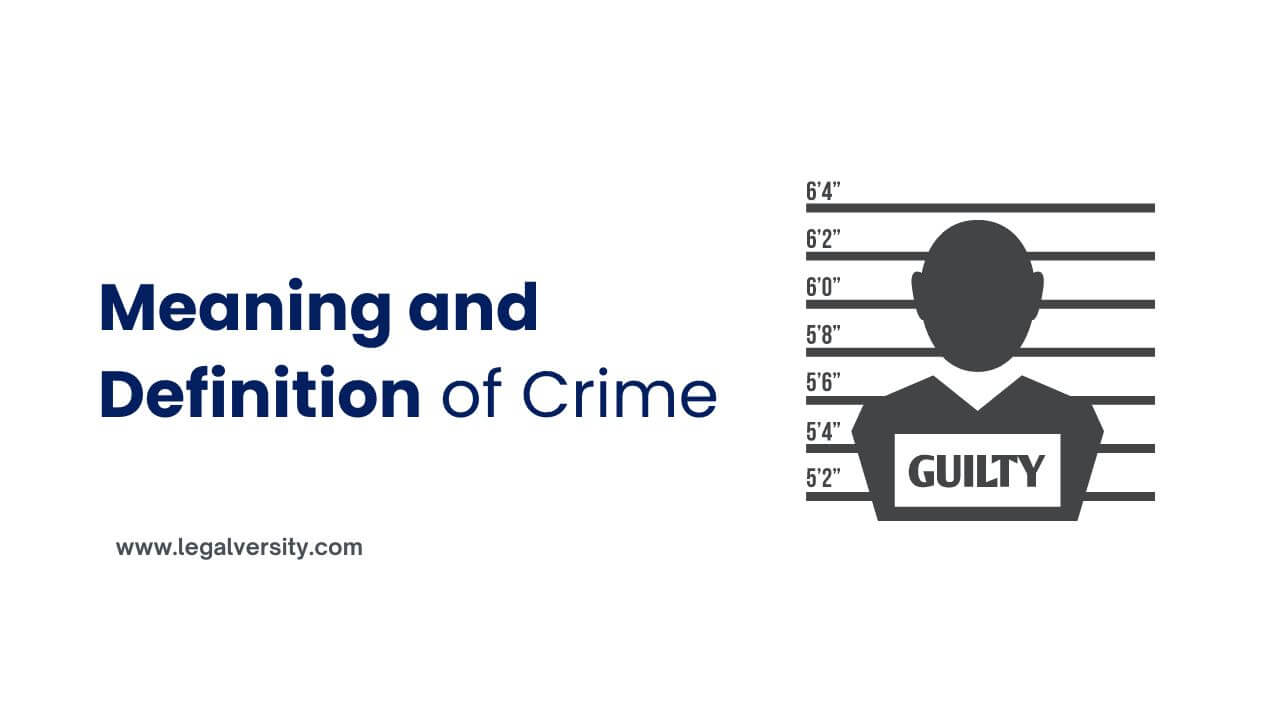 Meaning and Definition of Crime