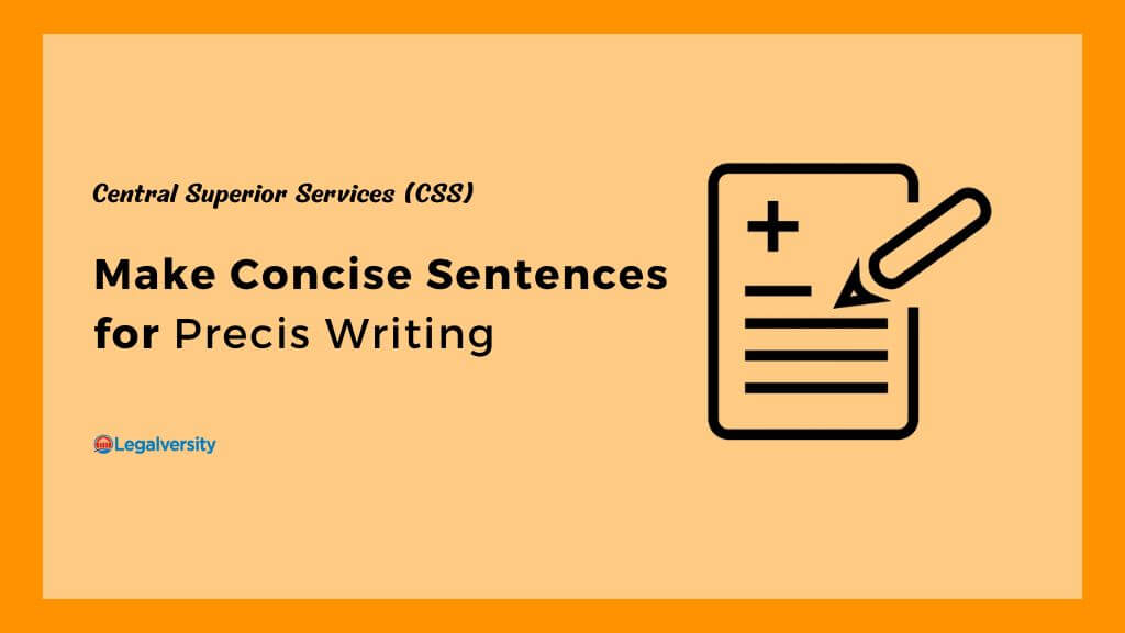 Make Concise Sentences for Precis Writing (solution)