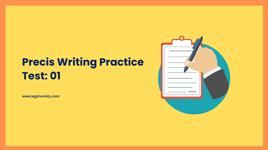Precis Writing Practice Online Test 01