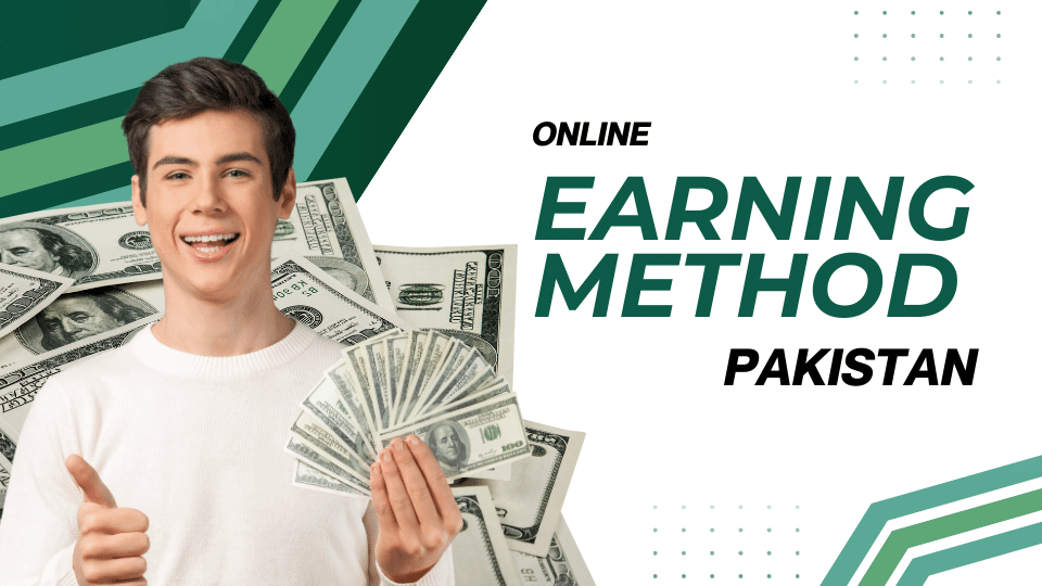 Top 10 Online Earnings Methods in Pakistan