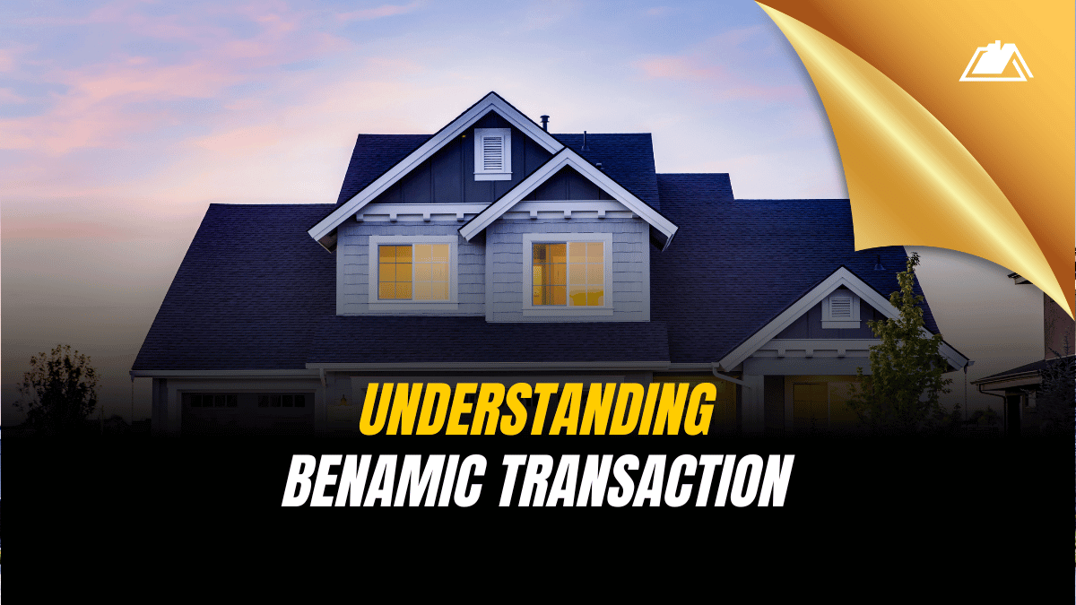 Understanding the Benami Transaction