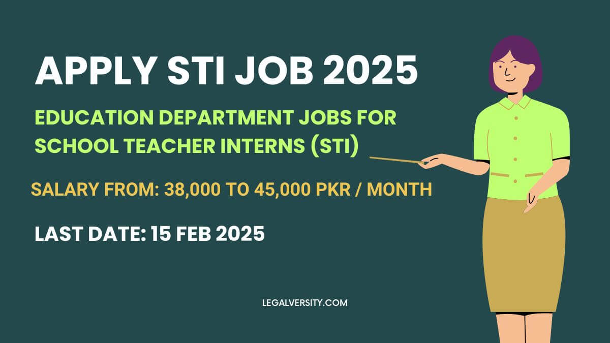 How to Apply for STI Job 2025 STI Eligibility & Merit Formula