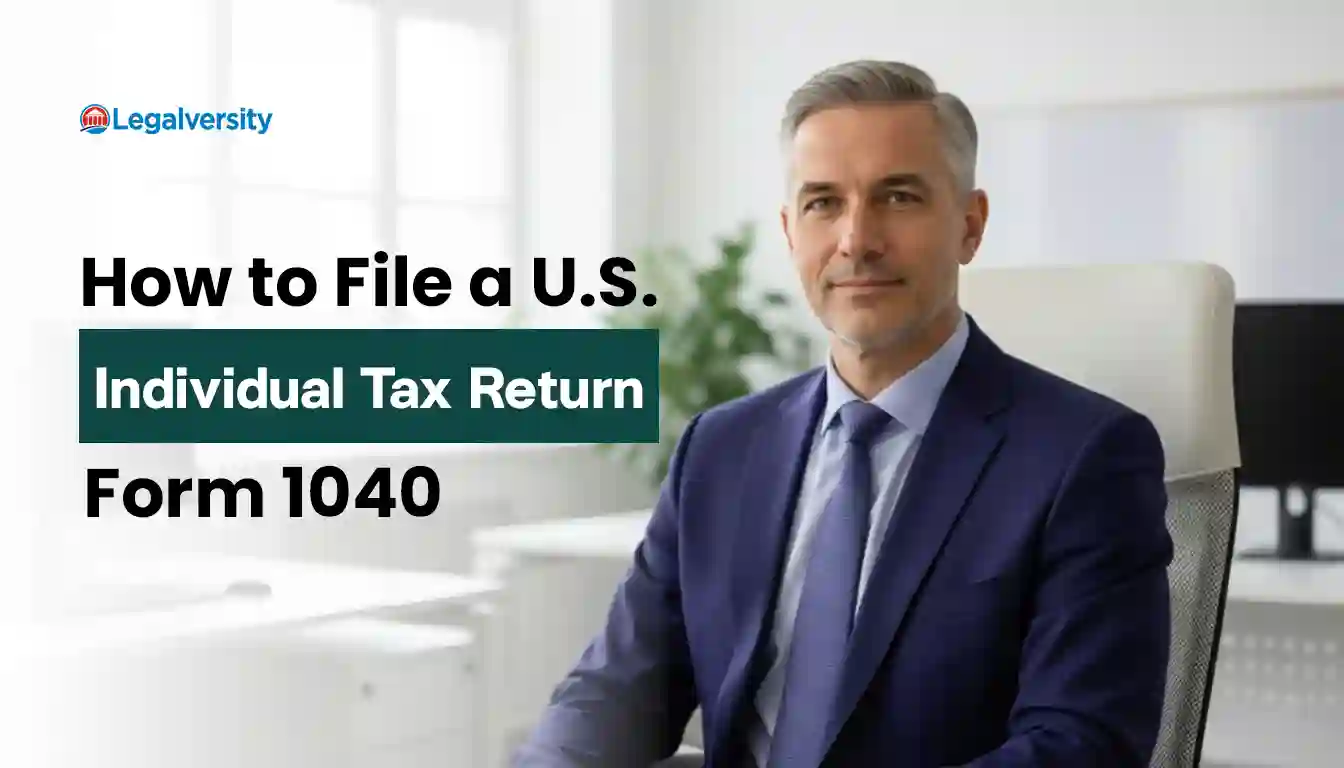 How to File a US Individual Tax Return (Form 1040)